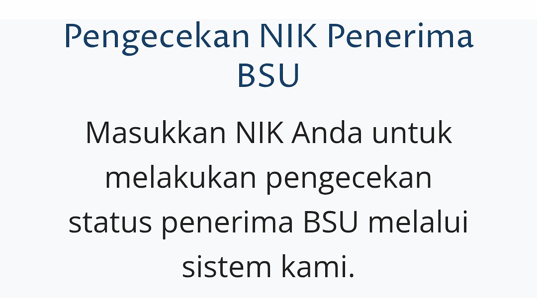 Begini Cara Cek yang Benar BSU 2025, Cukup Masukkan Nomor NIK KTP