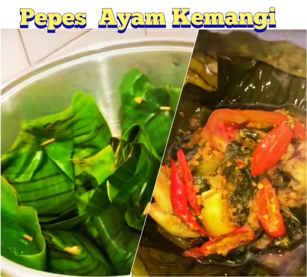 Rahasia Memasak Pepes Ayam Kemangi dengan Daun Pisang, Dipastikan Menggugah Selera