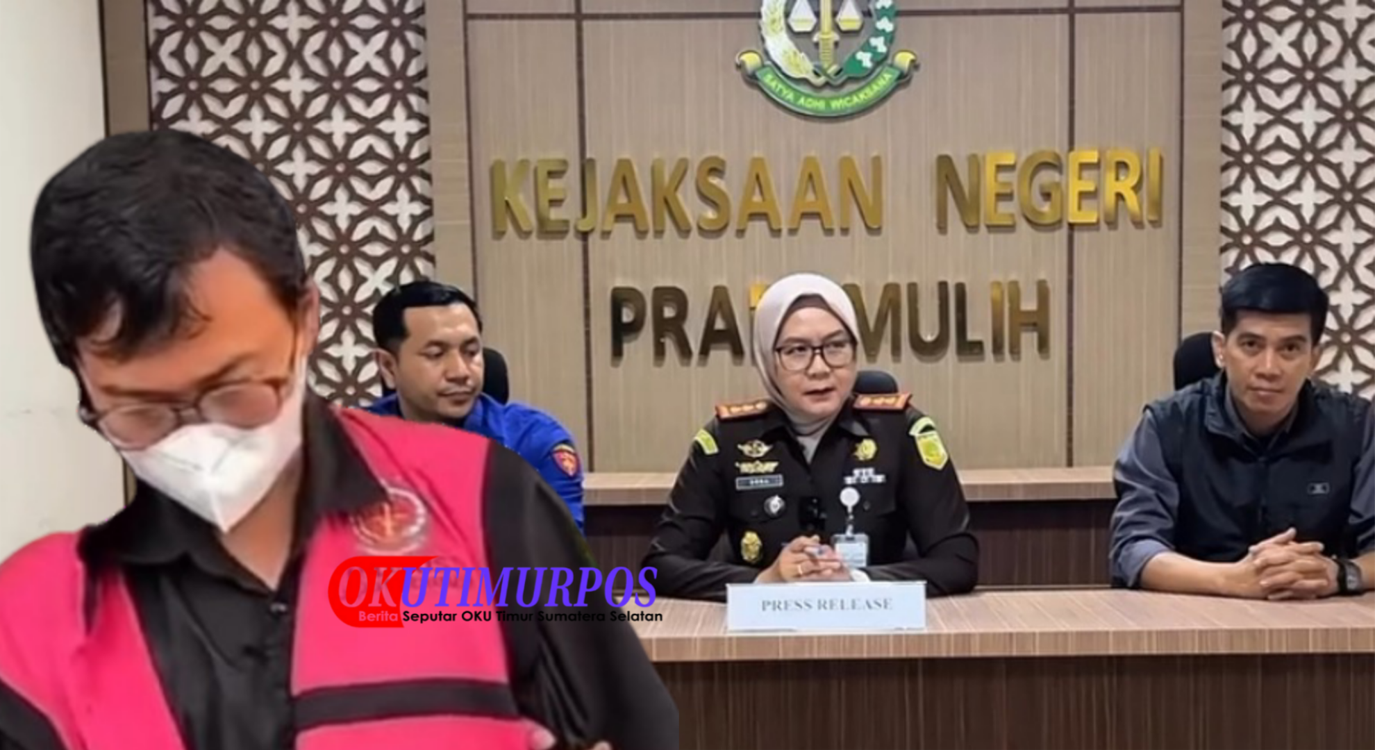 Junjung Tinggi Keadilan dan Totalitas Usut Korupsi BOP Rp 834 Juta, Kejari Prabumulih Tahan Budi Kurniawan