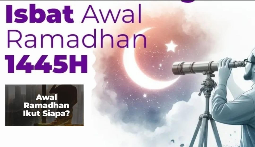  Awal Ramadhan Telah Ditetapkan, Silakan Ikut Siapa? 