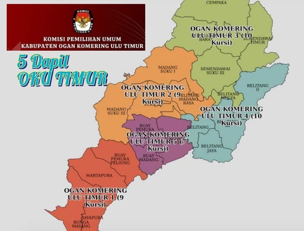 Ini 5 Daerah Pemilihan (Dapil)  OKU Timur yang Ditetapkan KPU 