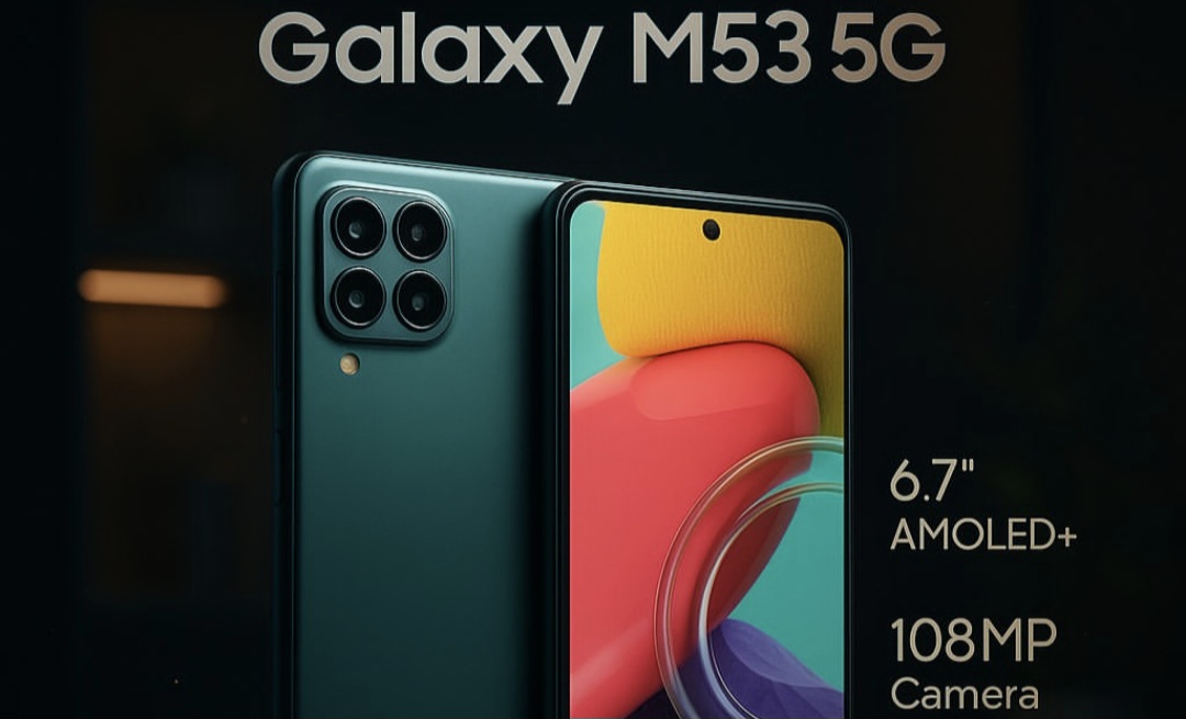 Tampilan dan Spesifikasi Samsung Galaxy M53 5G: Hp Gahar dengan Harga Rp 5 Jutaan