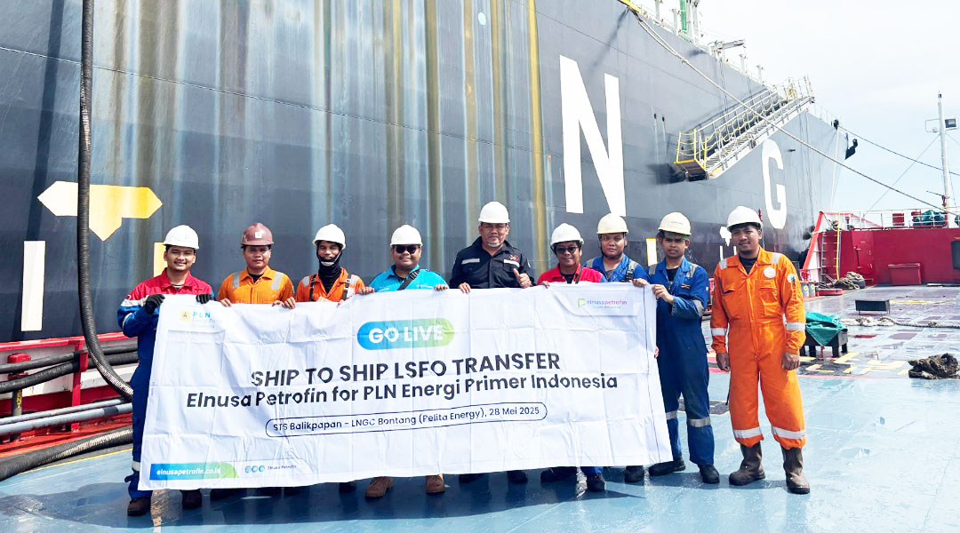 Periode dari Tahun 2024 - 2025, Elnusa Petrofin Terus Dukung Hulu hingga Hilir Sektor Energi di Indonesia 