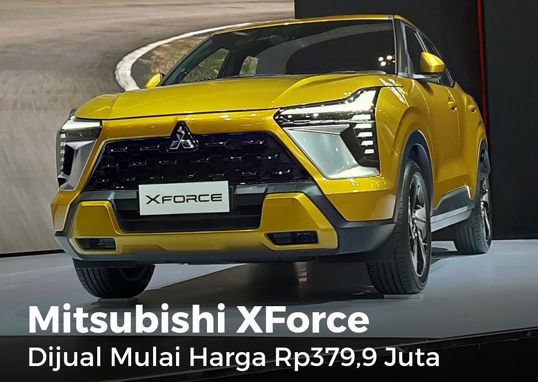 Waw! Mitsubishi XForce Tawarkan 4 Mode Berkendara, Banjir Ribuan Pesanan