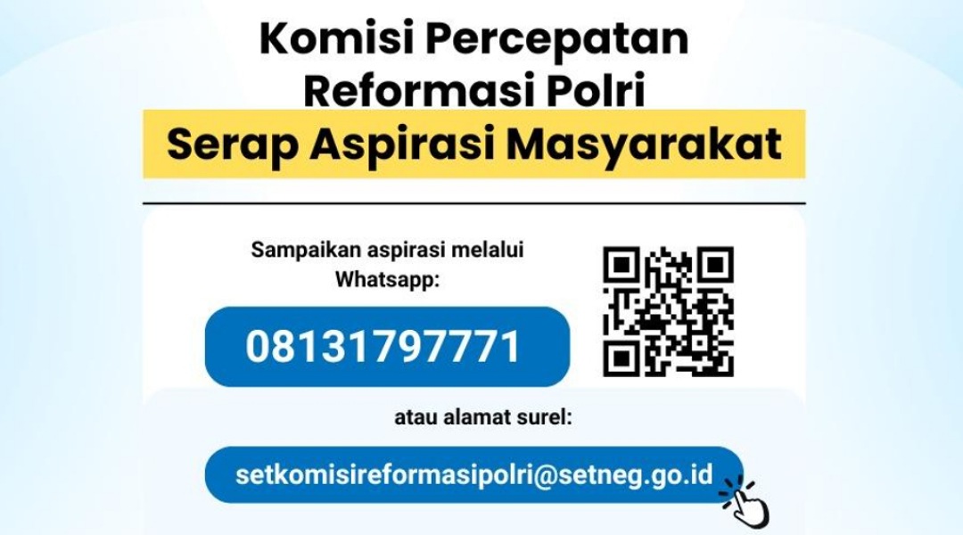 Berikut Nomor Whatsapp dan Email Saluran Penyampaian Aspirasi Reformasi Polri