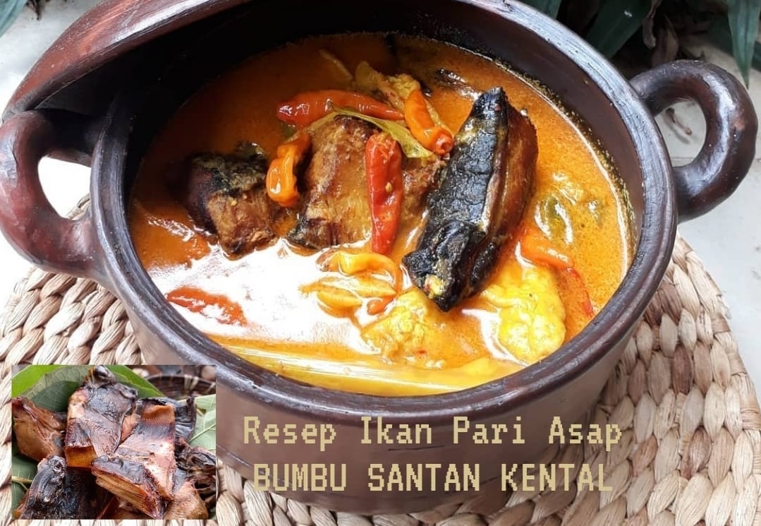 Resep Ikan Pari Asap Bumbu Santan Kental yang Mantap Jiwa, Silakan Dicoba 