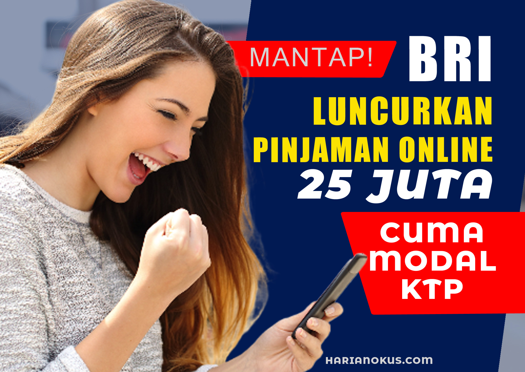 Modalkan KTP Saja, Kamu Bisa Mendapatkan Pinjaman Online BRI Rp 20 Juta, Cek di Sini