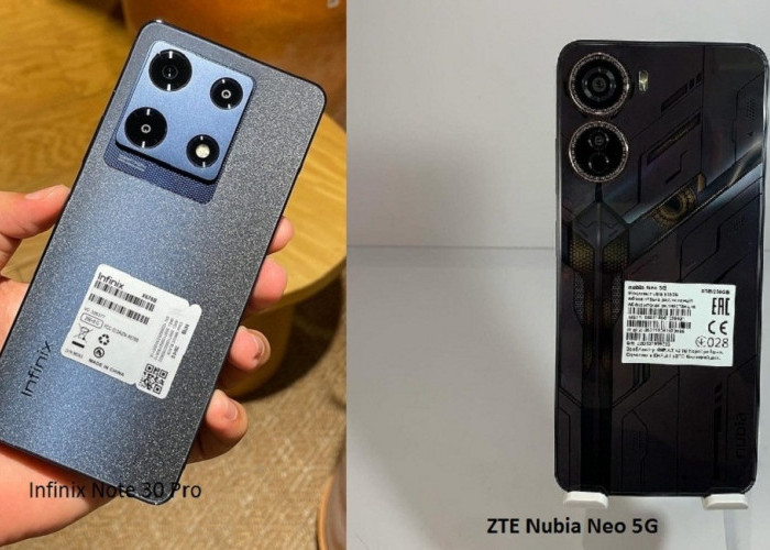 Mending Mana Infinix Note 30 Pro dan ZTE Nubia Neo 5G, Sama-Sama Rilis 2023 Harga Ramah Dikantong