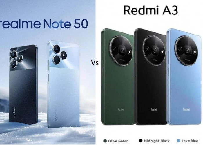 Perbandingan Realme Note 50 atau Redmi A3: Harga Murah, Spesifikasi Ngga Kalah