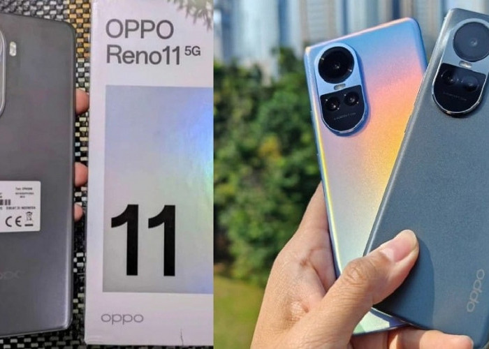 Mending Mana, Oppo Reno 10 5G atau Oppo Reno 11 5G, Harga Sama Meluncur Tahun Berbeda