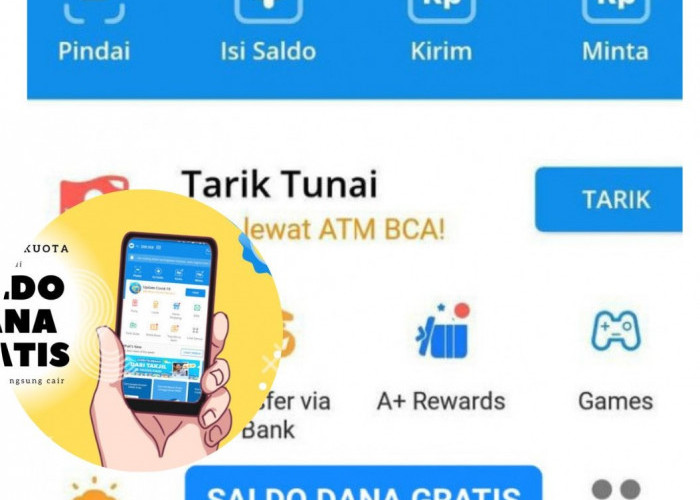 Ini Dia Cara Dapat Saldo DANA Gratis Terbaru 2023, Praktis, Gak Pake Ribet!