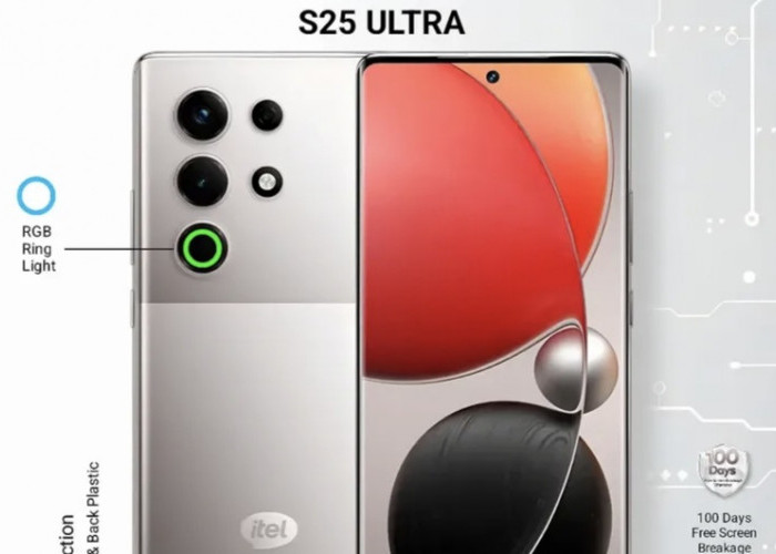 itel S25 Ultra: Tampilan Gahar dengan RGb Ring Led Di Desainnya, Spesifikasi Cukup Mempuni Dikelas Harganya