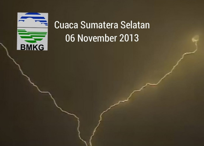 Cek, Ini Cuaca Sumatera Selatan 06 November 2023, Ada 3 Daerah Diperkirakan Hujan Petir Siang Hari