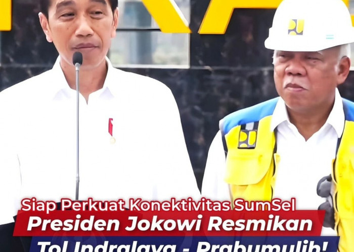 Resmikan Tol Ruas Indralaya-Prabumulih Sumatera Selatan, Ini Inti yang Disampaikan Presiden Jokowi 
