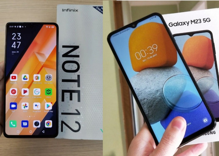 Mending Mana Infinix Note 12 VIP atau Samsung Galaxy M23 5G, Unggul Siapa?