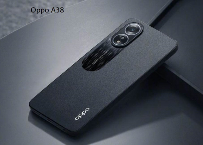 Harga dan Spesifikasi Lengkap, Oppo A38 yang Masih Worth It Mei 2024