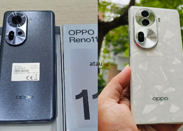 Mending Mana Oppo Reno 11 5G dan Oppo Reno 11 Pro 5G, Keluaran Series Sama Bentuk Sama Harga Berbeda