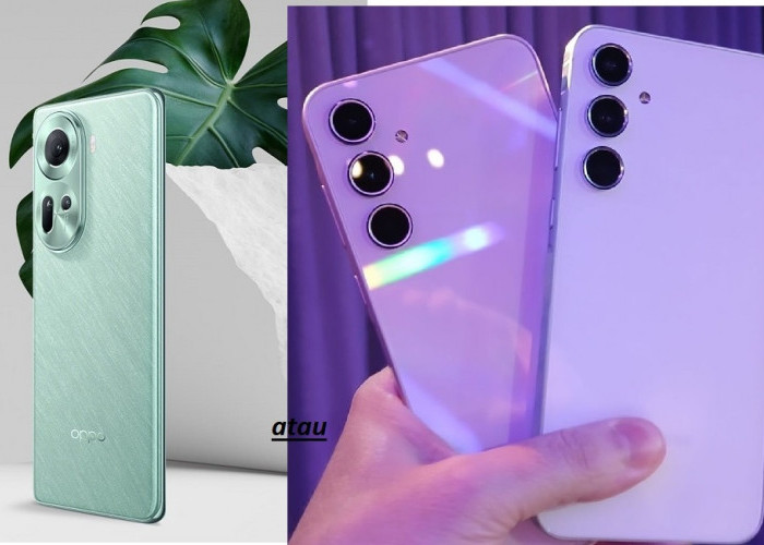 Mending Mana Samsung Galaxy A55 5G atau Oppo Reno 11 5G, Harga Sama Desain Beda Gahar Yang Mana